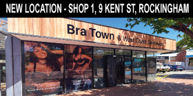 BRA TOWN & West Coast Swimwear - LOCATED 1/9 KENT STREET, ROCKINGHAM - FITTING SPECIALISTS SIZES 8-34 CUP SIZES AA-K  SHOP INSTORE OR ONLINE QUALITY AFFORDABLE LINGERIE